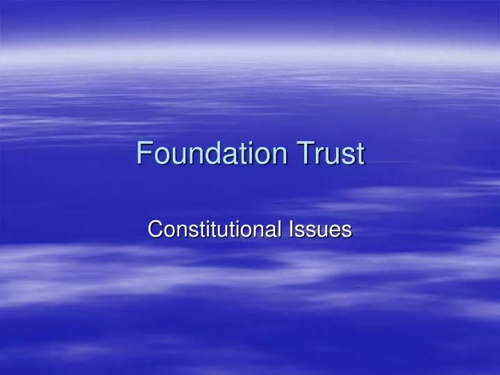 foundation trust
