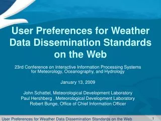 User Preferences for Weather Data Dissemination Standards on the Web