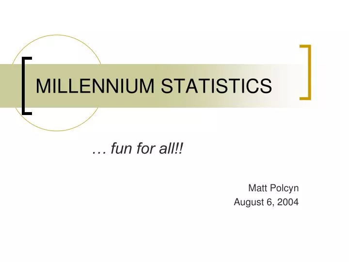 millennium statistics