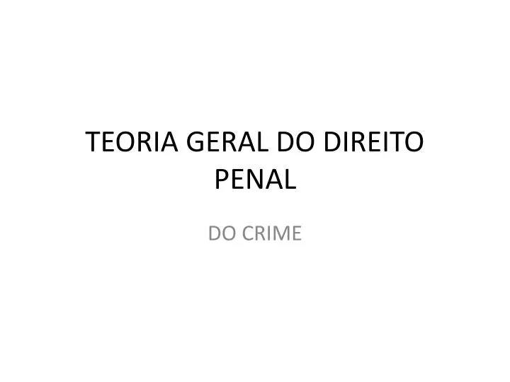 teoria geral do direito penal