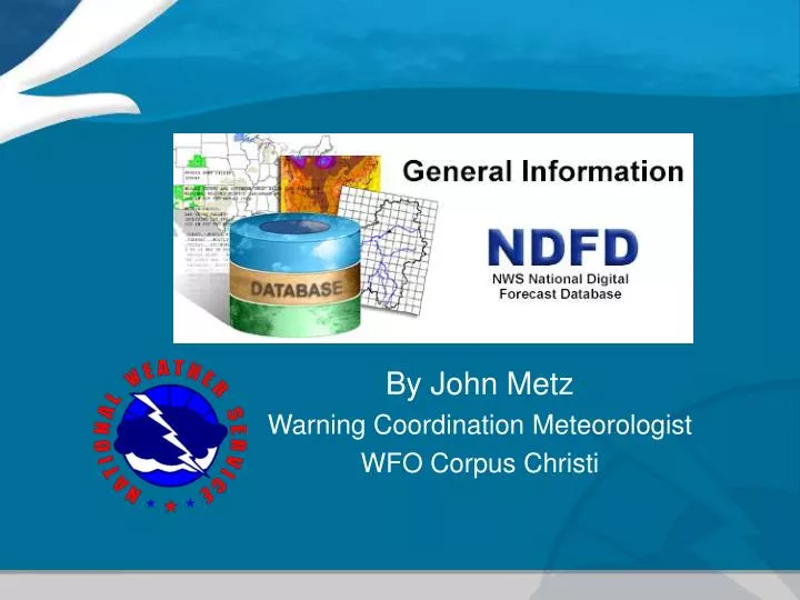by john metz warning coordination meteorologist wfo corpus christi