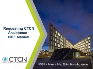 Requesting CTCN Assistance - NDE Manual