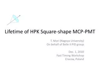 Lifetime of HPK Square-shape MCP-PMT