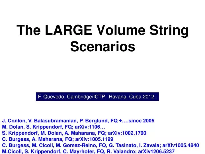 the large volume string scenarios