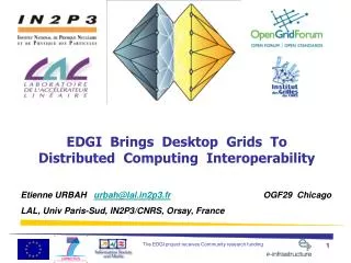 EDGI Brings Desktop Grids To Distributed Computing Interoperability