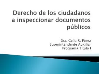 derecho de los ciudadanos a inspeccionar documentos p blicos