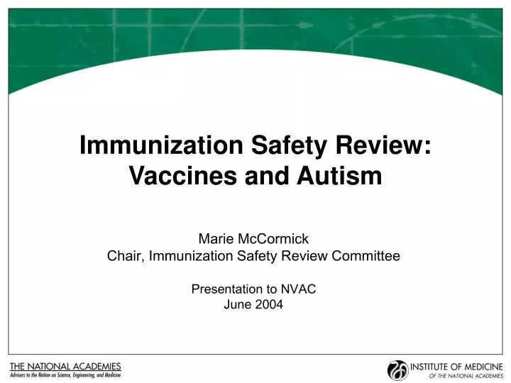 immunization safety review vaccines and autism