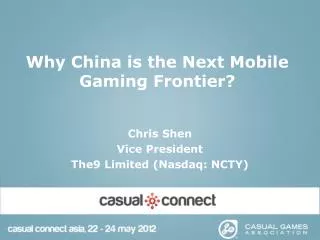Why China is the Next Mobile Gaming Frontier?