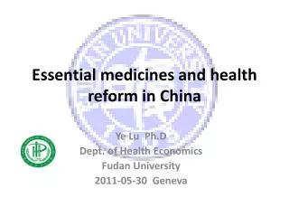 Essential medicines and health reform in China