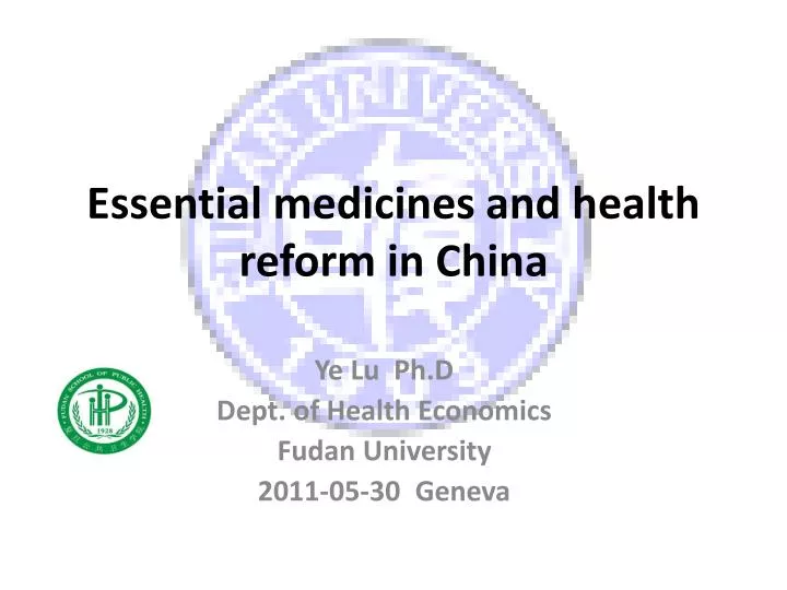 essential medicines and health reform in china