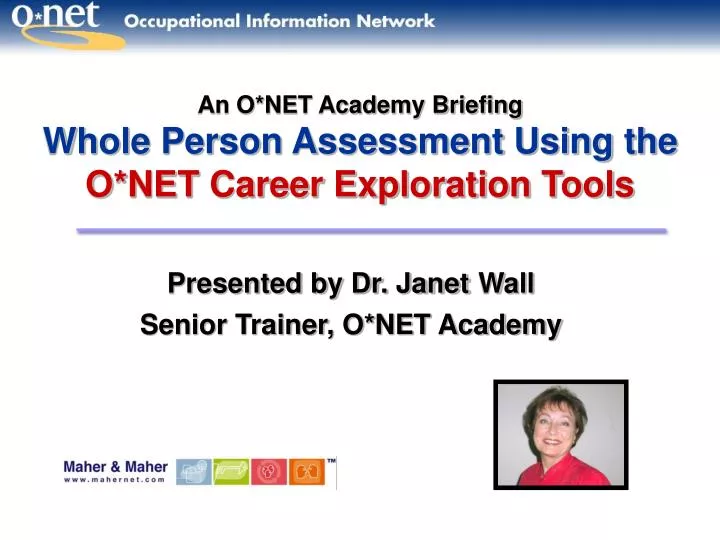 an o net academy briefing whole person assessment using the o net career exploration tools