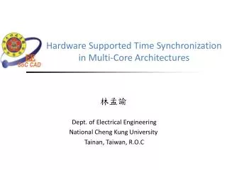 Hardware Supported Time Synchronization in Multi-Core Architectures