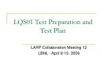 LQS01 Test Preparation and Test Plan