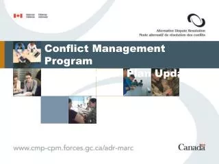 Conflict Management Program Transition Plan Update