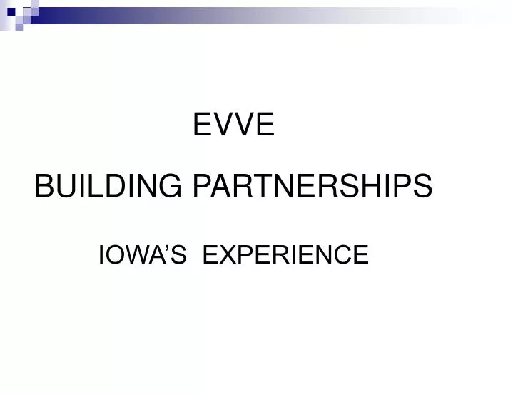 evve building partnerships iowa s experience