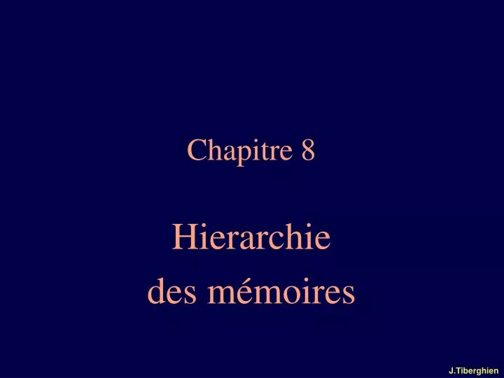 chapitre 8 hierarchie des m moires