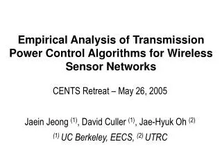 Empirical Analysis of Transmission Power Control Algorithms for Wireless Sensor Networks