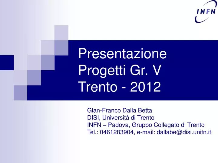 presentazione progetti gr v trento 2012