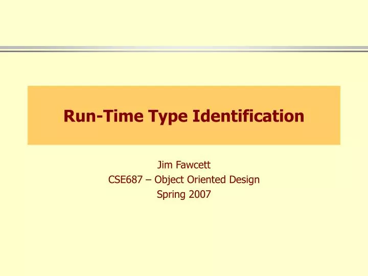 run time type identification