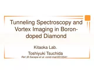 Tunneling Spectroscopy and Vortex Imaging in Boron-doped Diamond