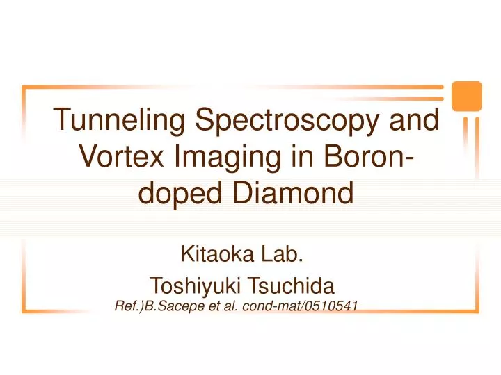 tunneling spectroscopy and vortex imaging in boron doped diamond