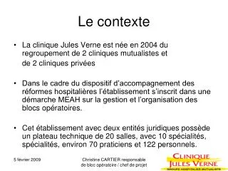 le contexte