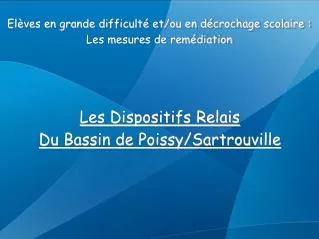 les dispositifs relais du bassin de poissy sartrouville