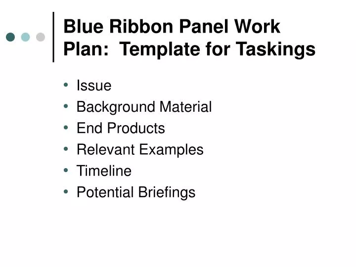blue ribbon panel work plan template for taskings