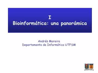 i bioinform tica una panor mica
