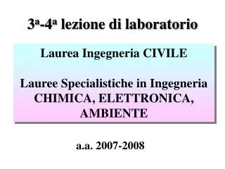 3 a 4 a lezione di laboratorio
