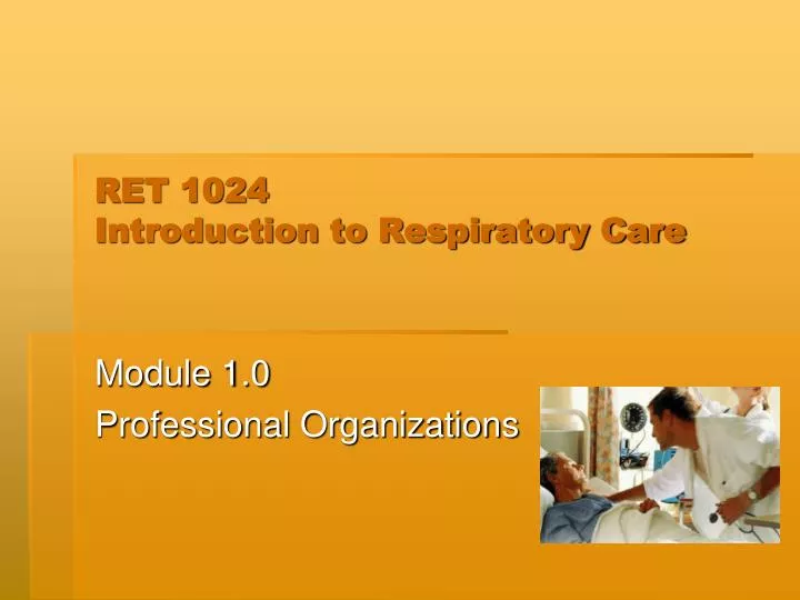 ret 1024 introduction to respiratory care