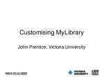 Customizing the Patron Record Display Form at Victoria University - slide 1