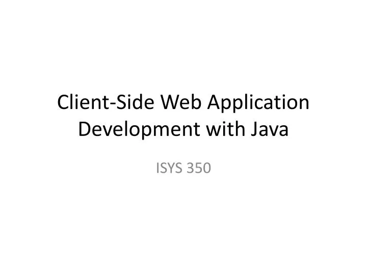 client side web application development with java