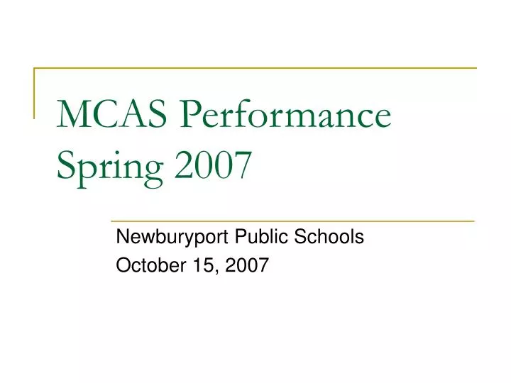 mcas performance spring 2007