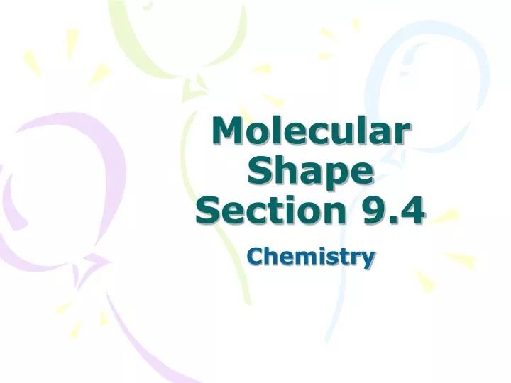 molecular shape section 9 4