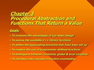 Chapter 3 Procedural Abstraction and Functions That Return a Value