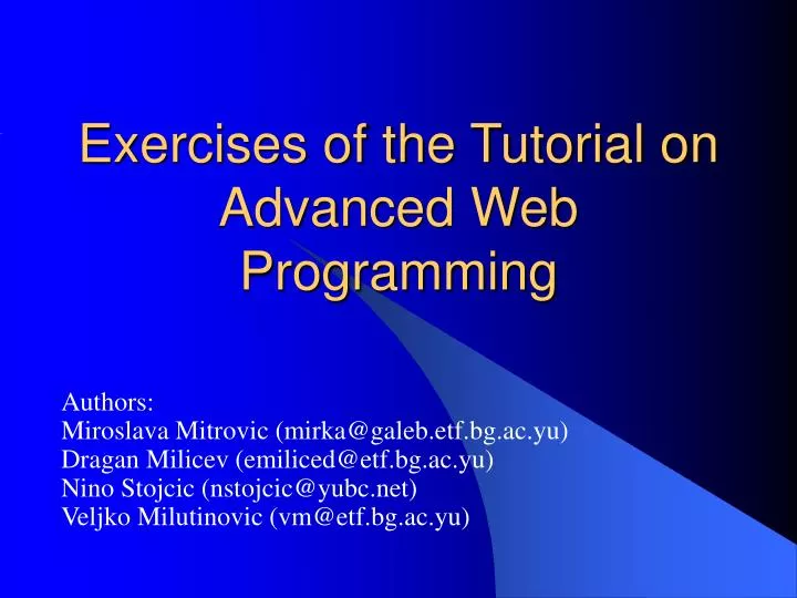exercises of the tutorial on advanced web programming