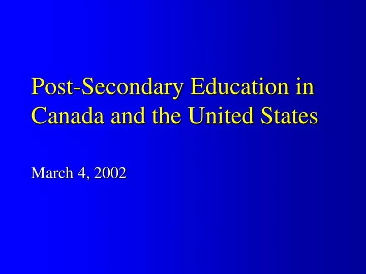 post secondary education in canada and the united states