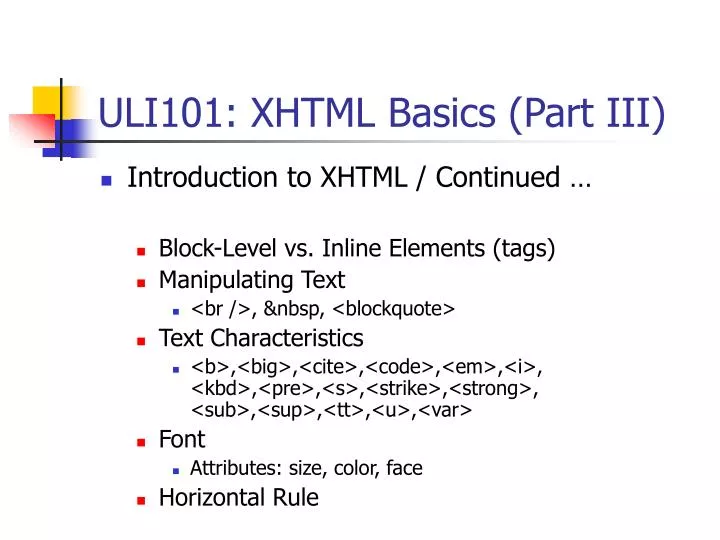 uli101 xhtml basics part iii