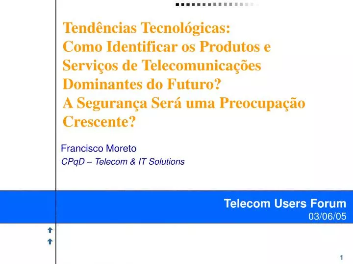 francisco moreto cpqd telecom it solutions