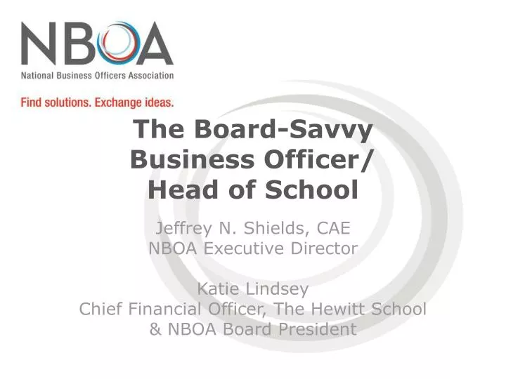 the board savvy business officer head of school