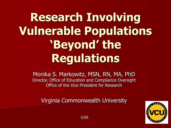 research involving vulnerable populations beyond the regulations