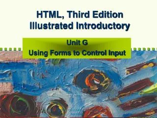 HTML, Third Edition Illustrated Introductory