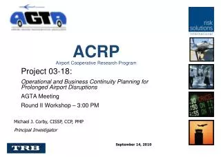 Project 03-18: Operational and Business Continuity Planning for Prolonged Airport Disruptions