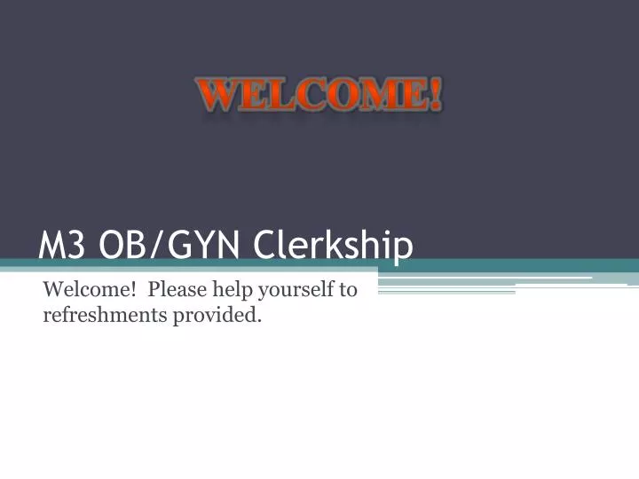 m3 ob gyn clerkship