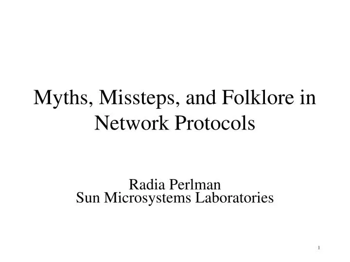 myths missteps and folklore in network protocols