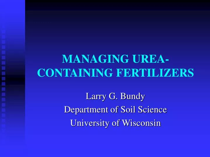 managing urea containing fertilizers