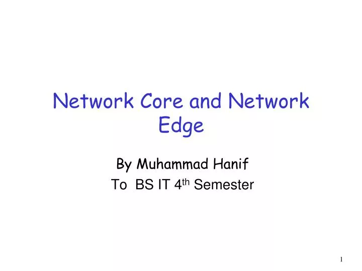 network core and network edge
