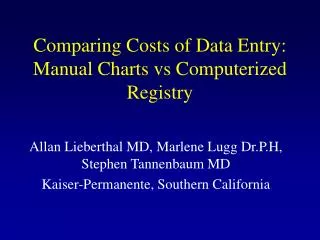 Comparing Costs of Data Entry: Manual Charts vs Computerized Registry
