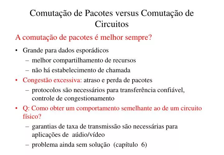 comuta o de pacotes versus comuta o de circuitos